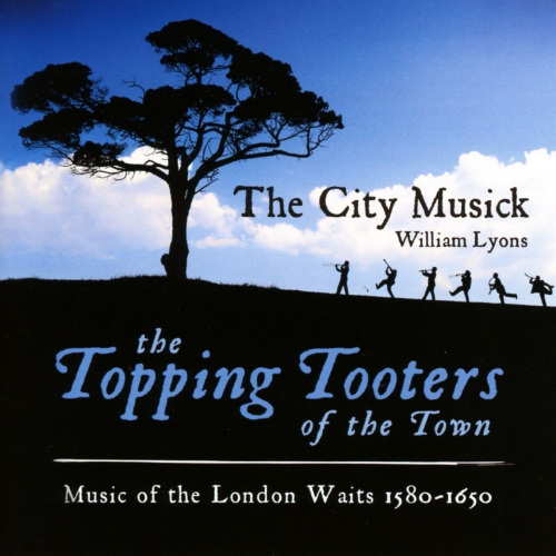 CITY MUSICK - WILLIAM LYONS - THE TOPPING TOOTERS OF THE TOWNCITY MUSICK - WILLIAM LYONS - THE TOPPING TOOTERS OF THE TOWN.jpg